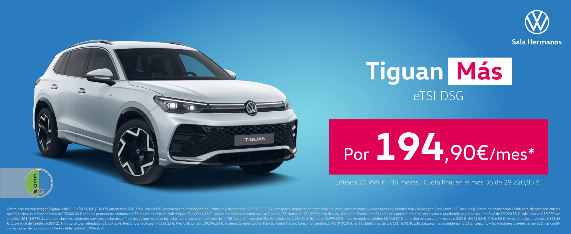 ¡Promoción! Tiguan Más por 194€/mes*